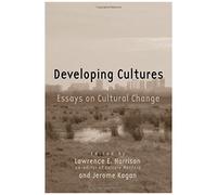 Developing Cultures: Essays On Cultural Change