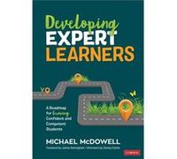 Developing Expert Learners by McDowell & Michael Ross School District & Superintendent Michael McDowell (Auteur)