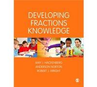 Developing Fractions Knowledge (Math Recovery) (Paperback) Amy J Hackenberg, Anderson Norton, Robert J Wright (Auteur)