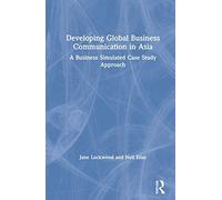 Developing Global Business Communication In Asia