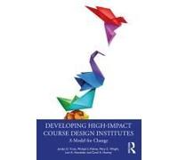 Developing High-Impact Course Design Institutes