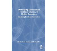 Developing Intercultural Feedback Literacy in Higher Education