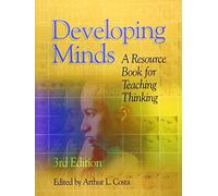 Developing Minds: A Resource Book for Teaching Thinking