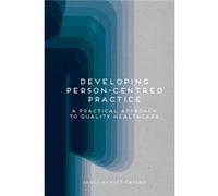 Developing Person Centred Practice (Paperback) Jaqui Hewitt - Taylor, (Auteur)