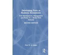 Developing Ports as Business Ecosystems