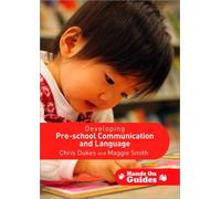 Developing Pre-School Communication And Language