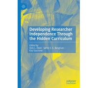 Developing Researcher Independence Through The Hidden Curriculum