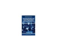 Developing Resilient And Secure Organizations: Leadership And Security Measures