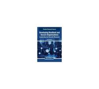 Developing Resilient And Secure Organizations: Leadership And Security Measures