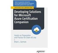 Developing Solutions for Microsoft Azure Certification Companion by Brian L. Gorman Brian L. Gorman (Auteur)