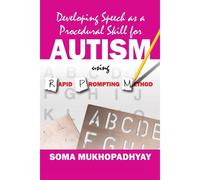 Developing Speech As A Procedural Skill For Autism Using Rpm