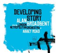 Alan Broadbent – Developing Story – CD – Digipack 4 volets