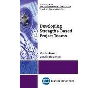 Developing Strengths-Based Project Teams