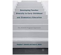 Developing Teacher Diversity In Early Childhood And Elementary Education