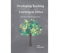 Developing Teaching And Learning In Africa
