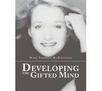 Developing The Gifted Mind