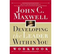 Developing the Leader Within You