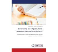 Developing the linguocultural competence of medical students