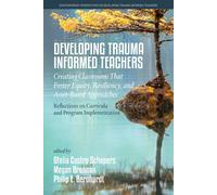 Developing Trauma Informed Teachers