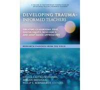Developing Trauma-Informed Teachers