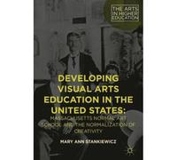 Developing Visual Arts Education In The United States