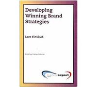 Developing Winning Brand Strategies Lars Finskud (Auteur)