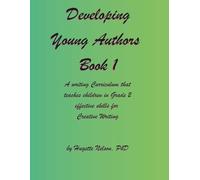 Developing Young Authors, Grade 2 Book 1