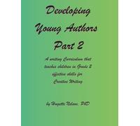 Developing Young Authors Part 2, Grade 2