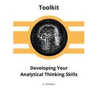 Developing Your Analytical Thinking Skills