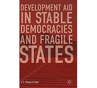 Development Aid In Stable Democracies And Fragile States