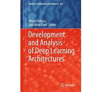 Development And Analysis Of Deep Learning Architectures