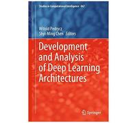 Development And Analysis Of Deep Learning Architectures