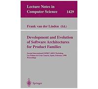 Development And Evolution Of Software Architectures For Product Families