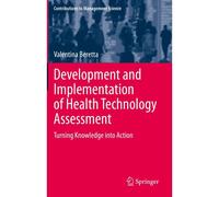 Development And Implementation Of Health Technology Assessment
