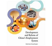 Development And Reform Of China's Employment System