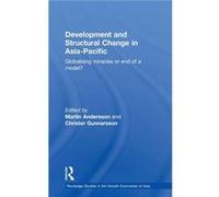 Development and Structural Change in AsiaPacific by Christer Gunnarsson Martin Andersson Hardcover Book Martin Andersson (Auteur)