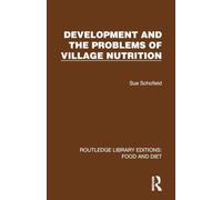 Development and the Problems of Village Nutrition