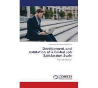 Development and Validation of a Global Job Satisfaction Scale