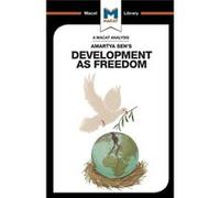 An Analysis Of Amartya Sen's Development As Freedom