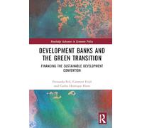 Development Banks and the Green Transition: Financing the Sustainable Development Convention