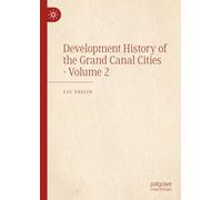 Development History of the Grand Canal Cities (2)