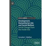 Development, Humanitarian Aid, And Social Welfare