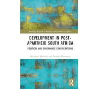 Development in Post-apartheid South Africa: Political and Governance Considerations