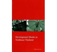 Development Monks In Northeast Thailand