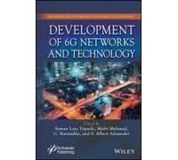 Development Of 6g Networks And Technology