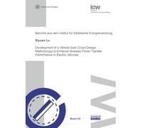 Development of a Vehicle-Side Circuit Design Methodology to Enhance Wireless Power Transfer Performance in Electric Vehicles