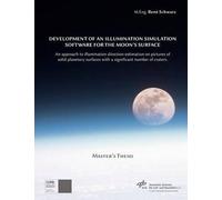 Development Of An Illumination Simulation Software For The Moon's Surface