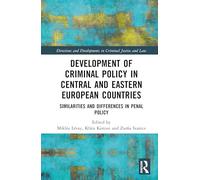 Development of Criminal Policy in Central and Eastern European Countries