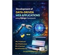 Development of Data-Driven Web Applications Using Django