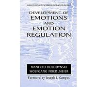 Development Of Emotions And Emotion Regulation